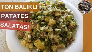 Ton Balıklı Patates Salatası Tarifi  Ev Yemekleri Tarifleri [upl. by Nanni]