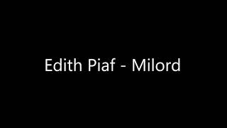 Edith Piaf  Milord  Backing Track [upl. by Cyprus892]