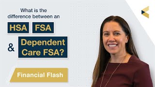 What is the difference between an HSA FSA and a Dependent Care FSA [upl. by Aicac]