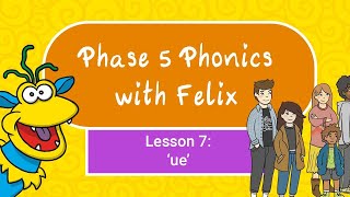 Phase 5 Phonics for Kids 7 quotuequot [upl. by Nehepts]