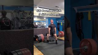 510 pound deadlift 5 different styles lifting gym strongman [upl. by Gabrielli196]