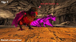 Ark Eternal x Primal Fear 7  Tame được thằng đệ thất lạc Indominus Argent khá là OP ark mods [upl. by Jacquie]