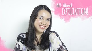 All About Exfoliation  Skincare 101 [upl. by Nnylyahs]