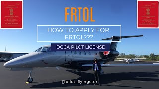 DGCA PILOT LICENSE HOW TO APPLY FOR FRTOL [upl. by Langelo]