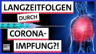 CoronaImpfung Gibt es wirklich keine Langzeitfolgen  Possoch klärt  BR24 [upl. by Hannaoj]