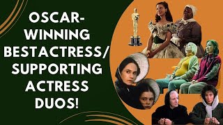 Which was the best Oscarwinning ActressSupporting Actress duo [upl. by Nylirej]