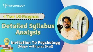 Syllabus Analysis Invitation To Psychology First Sem BSc Psychology Curriculum FYUGP [upl. by Delila822]