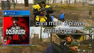 PS4 Cara main COD Modern Warfare III split screen 2 player PS4 [upl. by Eimrej854]