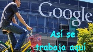 Así se trabaja en Google [upl. by Ailongam]