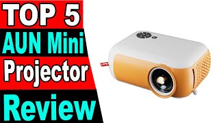 TOP 5 Best AUN Mini Projector Review 2025 [upl. by Bilbe39]