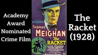 The Racket 1928  Academy AwardNominated Crime Classic by Howard Hughes  Full Movie [upl. by Eimmot]