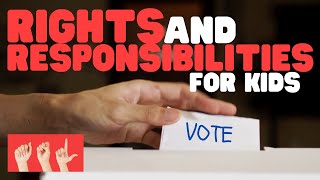 ASL Rights and Responsibilities for Kids [upl. by Thomson619]