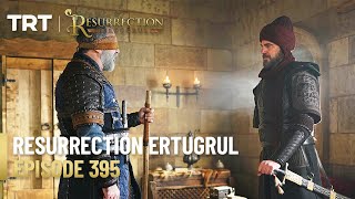 Resurrection Ertugrul Season 5 Episode 395 [upl. by Eiggam]