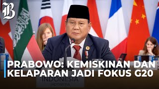 FULL Pidato Presiden Prabowo di KTT G20 Brasil Tegas Menyinggung Kemiskinan dan Kelaparan [upl. by Aleakim]