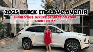 Is the 2025 Buick Enclave Avenir  The Best affordable Luxury SUV you can buy [upl. by Caz]