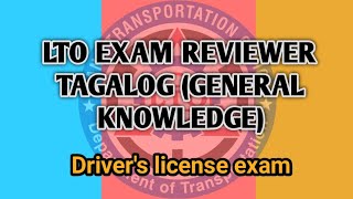 LTO EXAM REVIEWER TAGALOG GENERAL KNOWLEDGE [upl. by Swart]