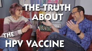 The Truth About the HPV Vaccine with Dr Aaron Carroll [upl. by Benzel]