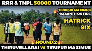 THIRUVELLARAI VS TIRUPUR MAXIMUSHIGHLIGHTS RRR amp TNPL CRICKET CLUB 50K TOURNAMENT 🥎🏏 [upl. by Akinnej883]