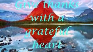 Don Moen  Give Thanks with Lyrics [upl. by Olnek363]