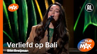 Bibi Breijman  Verliefd op Bali  TIJD VOOR MAX [upl. by Amaryl619]