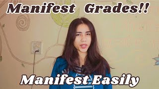 Manifest good grades [upl. by Gilligan]