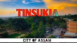 Tinsukia  Top places to visit in Tinsukia  Time Tours  2019 [upl. by Anahpets417]