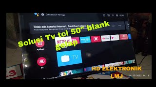 Tv led tcl 50inc blank gelapvlog36 [upl. by Alyda634]