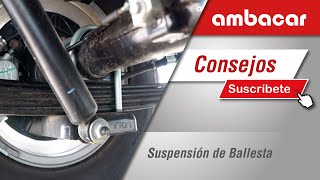 Suspensión de Ballesta  Ambacar [upl. by Hollander]