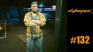 Cyberpunk 2077  Lets Play  132 [upl. by Noiwtna]