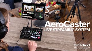 Introducing the Roland AeroCaster Livestreaming System [upl. by Aivart]