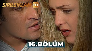 Sırılsıklam 16 Bölüm  HD Restorasyon [upl. by Ihsir]