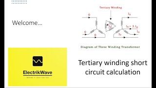 Tertiary winding short circuit calculation [upl. by Sacken]