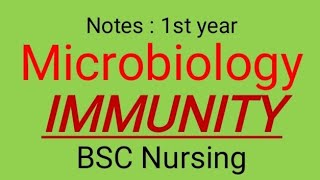 Notes  Microbiology  IMMUNITY  BSC Nursing  first year [upl. by Docile]