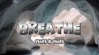 Years amp Years  Breathe Lirik Terjemahan Indonesia tiktok version [upl. by Annaili]