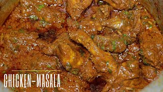 NORTH INDIAN STYLE SPICY CHICKEN MASALA  CHICKEN CURRY  CHICKEN GRAVY  CHICKEN MASALA CURRY [upl. by Ndnarb522]