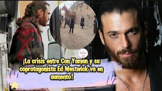 ¡La crisis entre Can Yaman y su coprotagonista Ed Westwick va en aumento canyaman canyamannews [upl. by Alderson]