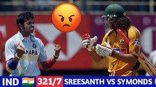 Sreesanth vs Symonds Fight  India Vs Australia 2nd ODI 2007 [upl. by Arrat]