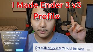 Ender 3 v3 OrcaSlicer Settings  OrcaSlicer V200 Official Release [upl. by Rodolfo497]