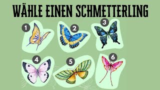 Wähle einen Schmetterling und du wirst verblüfft sein was er über dich enthüllt [upl. by Clarhe]