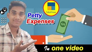 Petty Expenses entry in tally prime 🔥 [upl. by Horgan]