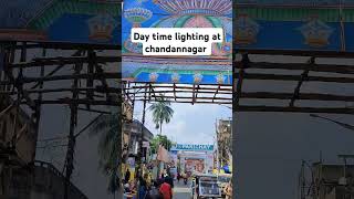 Day time lighting at chandannagar Jagadhatri puja 2024 [upl. by Woody110]