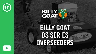 Billy Goat OS Series Overseeders [upl. by Nosliw]