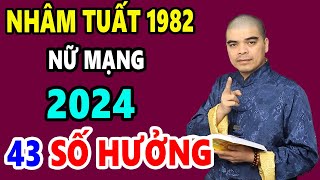 Tử Vi Tuổi Nhâm Tuất 1982 Nữ Mạng Năm 2024 SẼ RA SAO May Mắn Giàu Có Hay Vận Hạn Thế Nào [upl. by Pirnot]