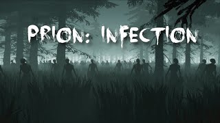 Prion Infection  Official Trailer [upl. by Auqeenahs]