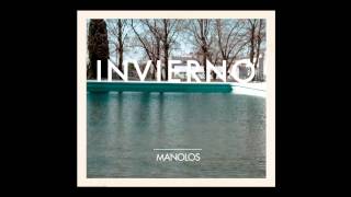 Manolos  Invierno full álbum [upl. by Oinotnaesoj430]