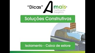 Isolamento  Caixas de estore  Amais [upl. by Ademordna]