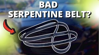 SYMPTOMS OF A BAD SERPENTINE BELT [upl. by Gelb491]