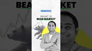 What is Bear Market  A To Z Finance  Ganesh Nayak [upl. by Castle12]