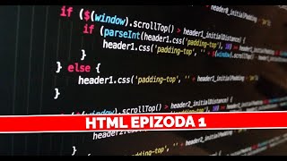 Uvod u HTML Epizoda 1 [upl. by Jeritah344]