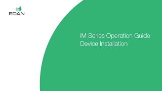 Edan iM Series Patient Monitor Operation Guide Device Installation [upl. by Peppard]